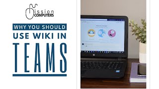 Why use Wiki in Teams for Standards