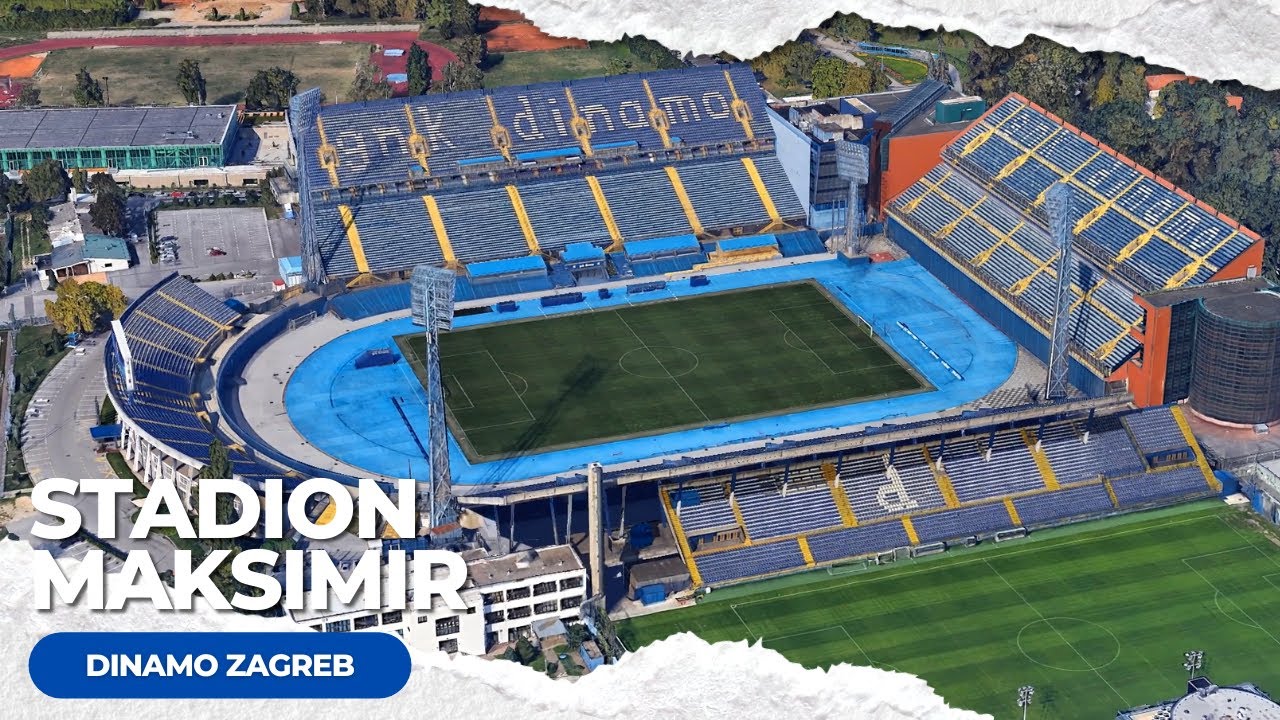 Stadion Maksimir - GNK Dinamo Zagreb - YouTube