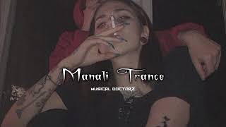 Manali Trance - Yo Yo Honey Singh (Slowed Reverb)