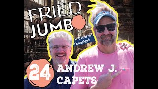 Fried Jumbo #24 - Andrew J. Capets: Growing Up Trafford