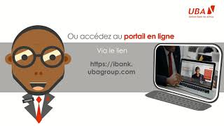 Tutoriel: Comment accéder à UBA Internet Banking ?