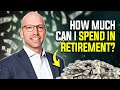 How Much Can I Spend in Retirement? |  David Caviness, CFP®