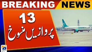 13 flights cancelled at pakistan airport