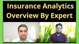 Insurance Analytics Overview by expert | Insurance and credit information use cases in Data Science