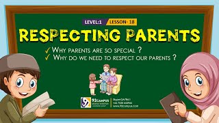 Respecting Parents || Basic Islamic Course For Kids || #92Campus