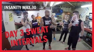 INSANITY MAX:30 – Day 3 Sweat Intervals