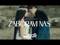 DZORDZI X LORES - ZABORAVI NAS (OFFICIAL VIDEO)