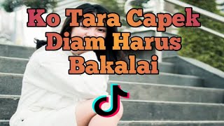 Dj Ko Tara Capek Tiap Hari Harus Bakalai Remix Terbaru 2021