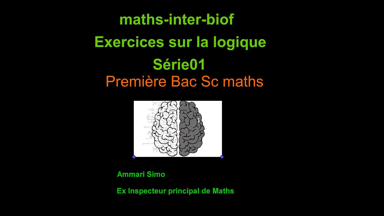 Logique Exercices 01 - YouTube