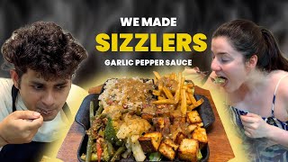 MADE SIZZLERS IN GARLIC PEPPER SAUCE🧑🏻‍🍳👨🏻‍🍳 | Jiggar \u0026 Aastha