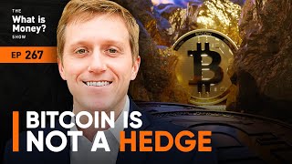 Bitcoin is Not a Hedge with Parker Lewis (WiM267)