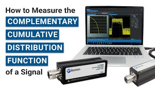 How to Measure the CCDF of a Signal with Boonton Peak Power Sensors