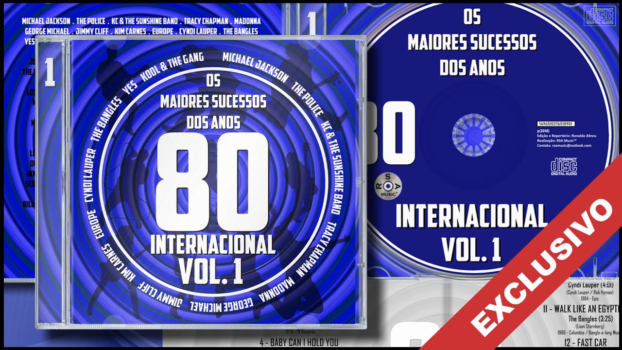 Os Maiores Sucessos Dos Anos 80 Internacional Vol. 1 (2018, RSA Music ...