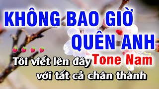 Karaoke Không Bao Giờ Quên Anh Tone Nam |Nhạc sống Chữ To Dễ Hát 2024|Tấn Tài