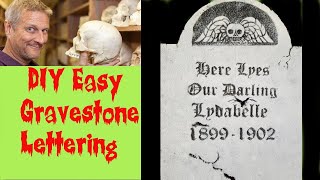 Easy Gravestone Lettering no special tools!
