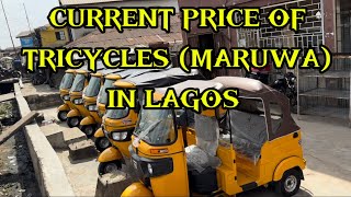 CURRENT TRICYCLE (MARUWA) PRICES IN COSMIC AUTOLINK LAGOS