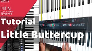 Little Buttercup Initial Grade Electronic Keyboard Trinity Exam 2019 -2022