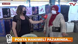 POSTA HANIMELİ PAZARINDA...