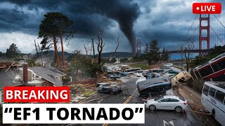Now California in Chaos! Rare EF1 tornado flips cars, causes damage across the state