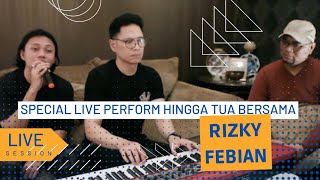 Download Mp3 Rizky Febian - Hingga Tua Bersama ( Official Live Session )