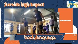 Aerobic High Impact Full Bodylanguage