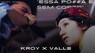 (SURPREENDEU TODO MUNDO!!!) KROY X VALLE | PRIMEIRA FASE | #BDN161