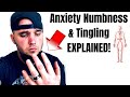 Anxiety Numbness & Tingling Symptoms EXPLAINED!