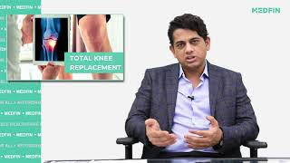 Decoding Knee Replacement \u0026 When to Consider Surgery? | Medfin