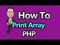 PHP - Print Array