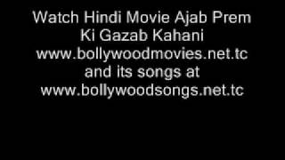 Watch Ajab Prem Ki Gazab Kahani Full