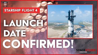 SpaceX Officially Announced Starship Flight 4 Launch Date