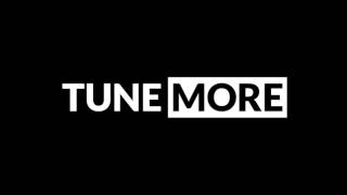 Tune - More