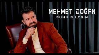 Mehmet Doğan Bunu Bilesin