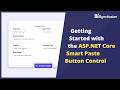 Getting Started with the ASP.NET Core Smart Paste Button Control
