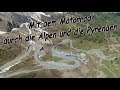 Mit Motorrad und Drohne durch die Alpen und die Pyrenäen