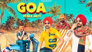 Goa Wale Jatt • Jaggie Tv