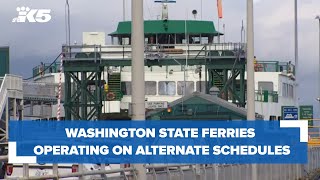 Washington State Ferries operating on alternate schedules ‘until further notice’