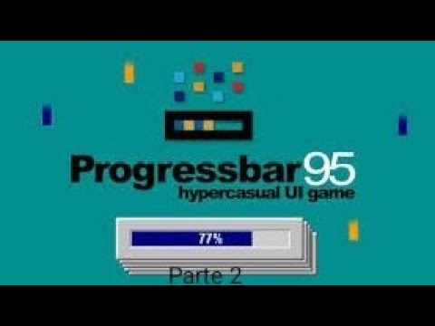 Gameplay Progressbar95 Parte Part 2 Progressbar95 Plus Youtube