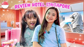 MAMA SAMANTHA DAN ADIK AUDREY REVIEW HOTEL DI SINGAPORE VIRAL 😍 LIBURAN KELUARGA