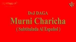 Murni Charicha En Español - DvJ DAGA