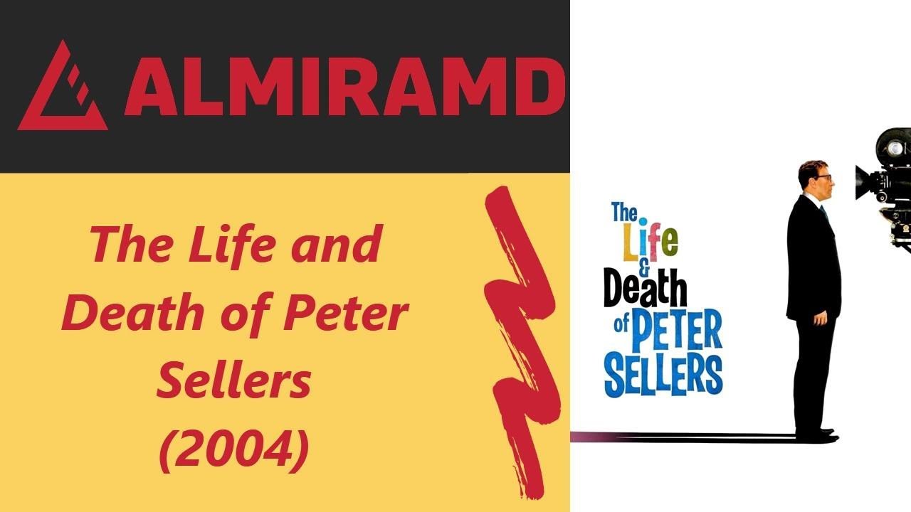 The Life And Death Of Peter Sellers - 2004 Trailer - YouTube