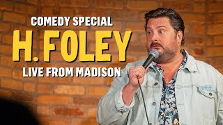 H. Foley | Half Hour Stand Up Comedy Special | Presented by Are You Garbage (202