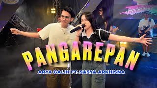 ARYA GALIH FT. SASYA ARKHISNA - PANGAREPAN (OFFICIAL LIVE MUSIC COVER)