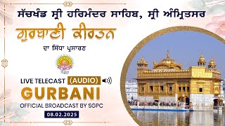 Official SGPC LIVE (Audio) | Gurbani Kirtan | Sachkhand Sri Harmandir Sahib | 08.02.2025