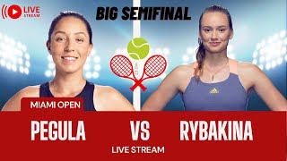 WTA Live ELENA RYBAKINA vs JESSICA PEGULA Miami Open 2023 Live Tennis MATCH Score PLAY STREAM