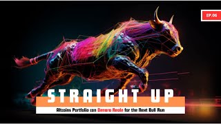 STRAIGHT UP | EP.06 | ALTCOINS PORTFOLIO WITH REAL MONEY | TOTAL CASH OUT