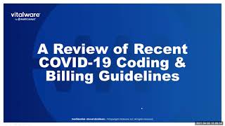 A Review of Recent COVID-19 Coding & Billing Guidelines