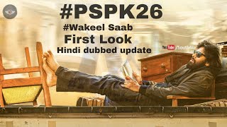 Vakeel Saab|PSPK26 Trailer in hindi |Upcoming Pawan kalyan south hindi dubbed movie 2020| First look