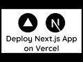 How to Deploy Next.js App on Vercel using GitHub | Easiest Method