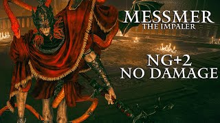 Elden Ring - Messmer The Impaler No Damage Bossfight (NG+2)